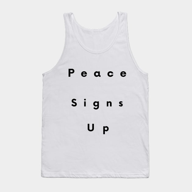 Peace Signs Up! Tank Top by WanderlustMoonDuo